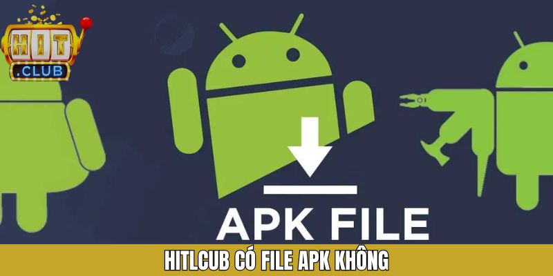Hitlcub Có File APK Không? Hướng Dẫn Cài Đặt Đơn Giản Từ A-Z