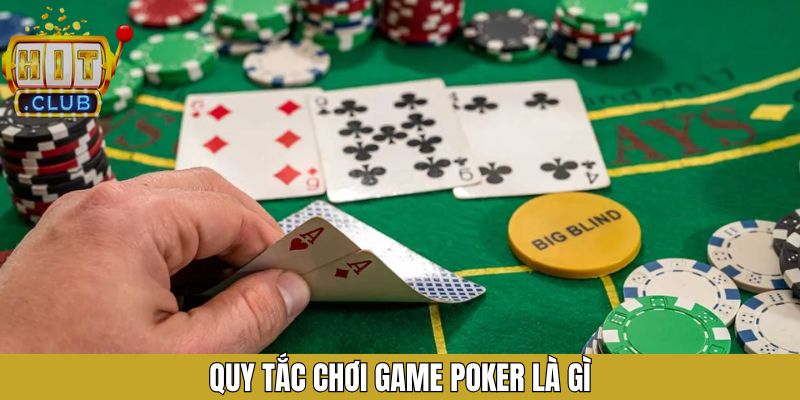 Hướng dẫn luật chơi và cách tính điểm trong poker là gì? cụ thể